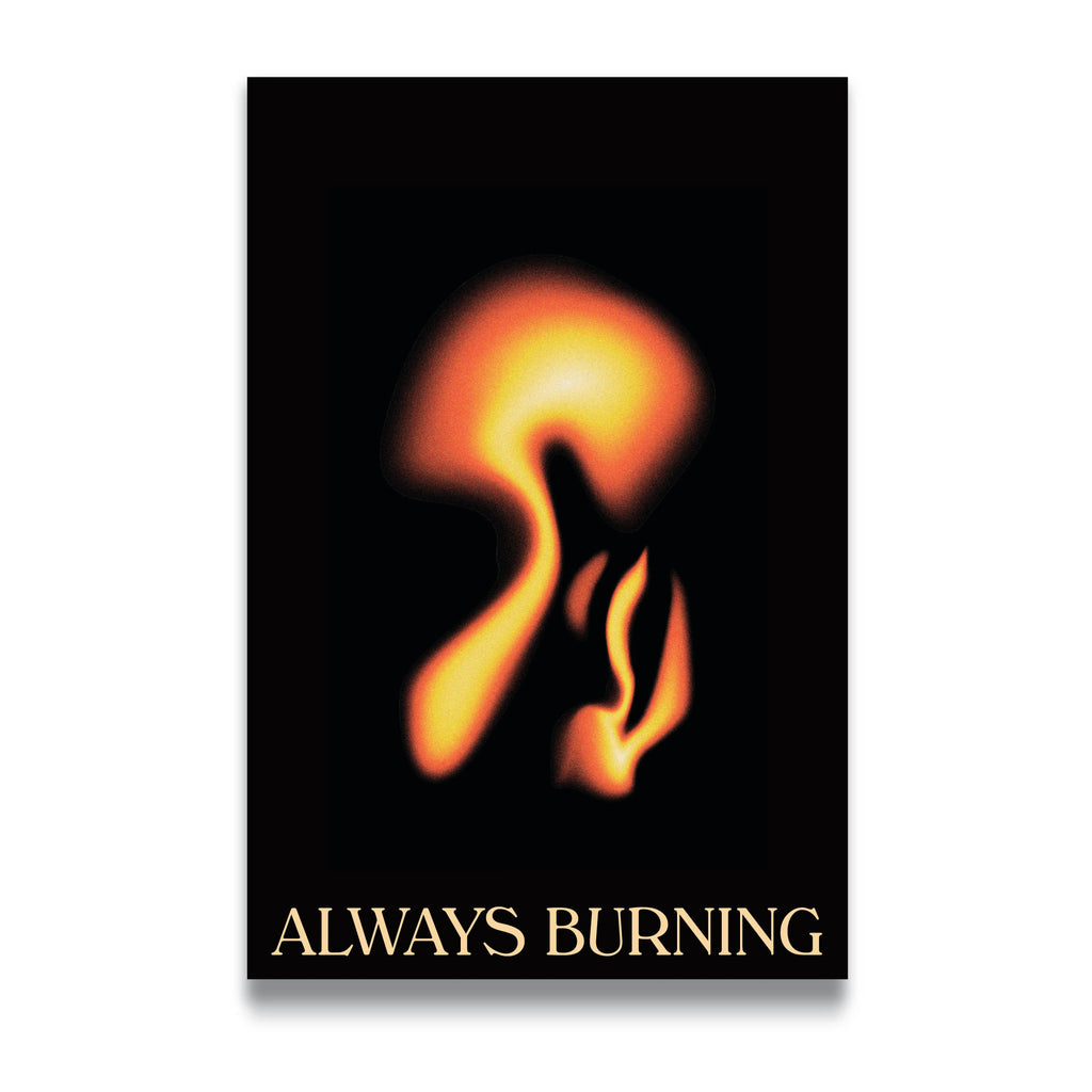 ALWAYS BURNING - Vigil