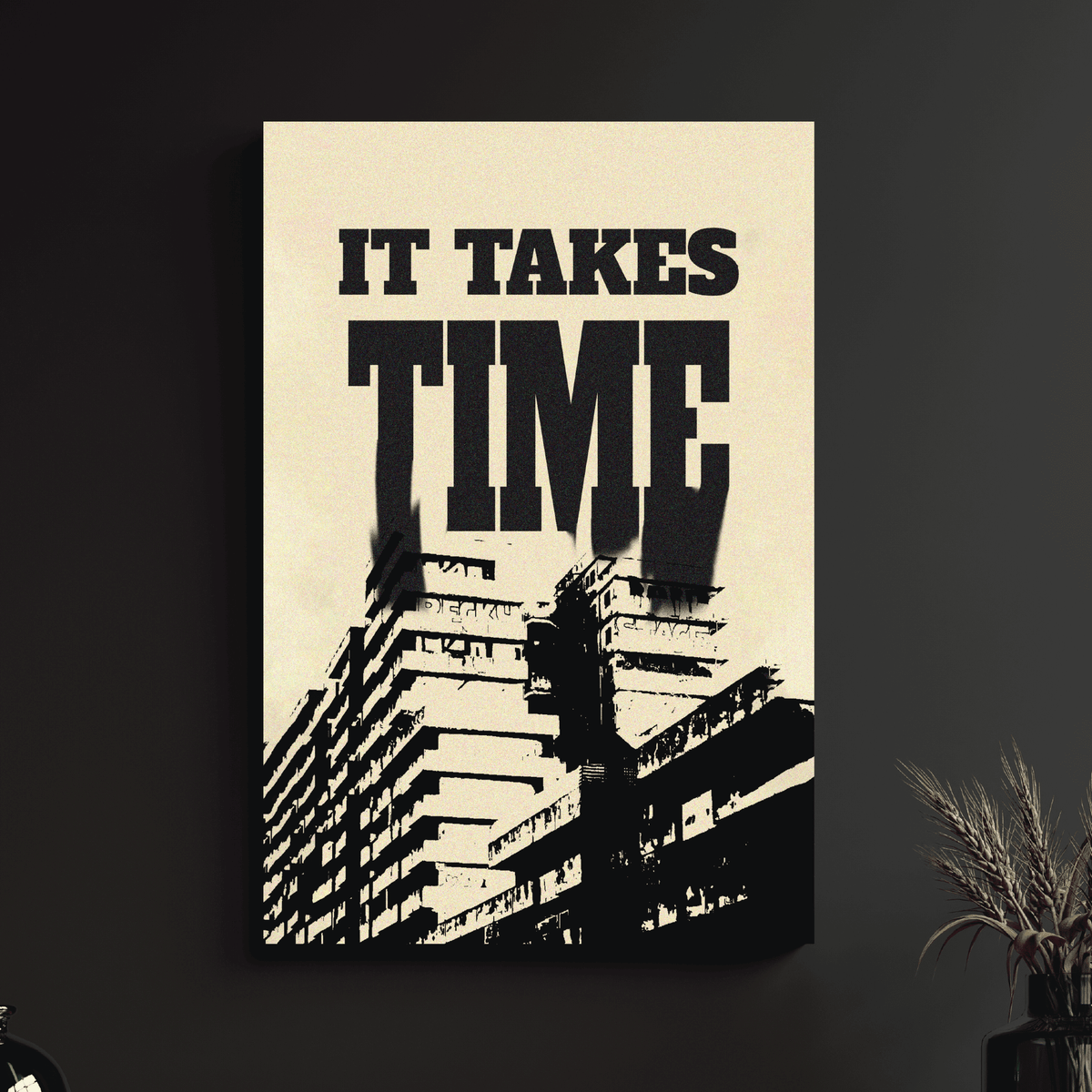 IT TAKES TIME - Vigil