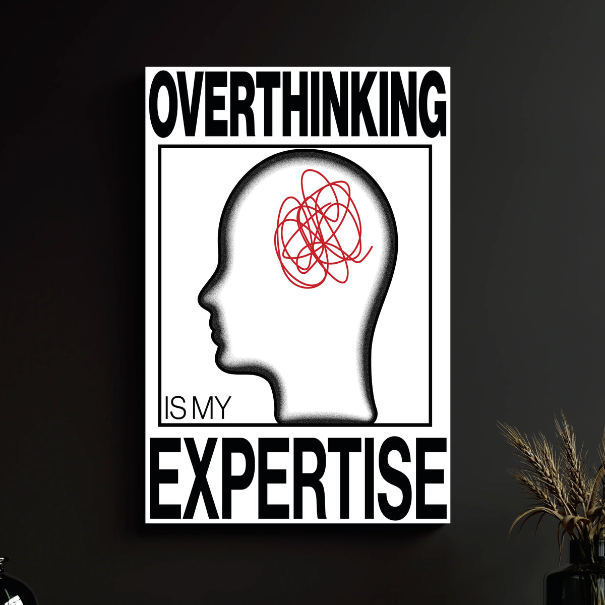 OVERTHINKING IS MY EXPERTISE - Vigil