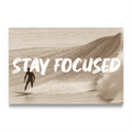STAY FOCUSED - Vigil